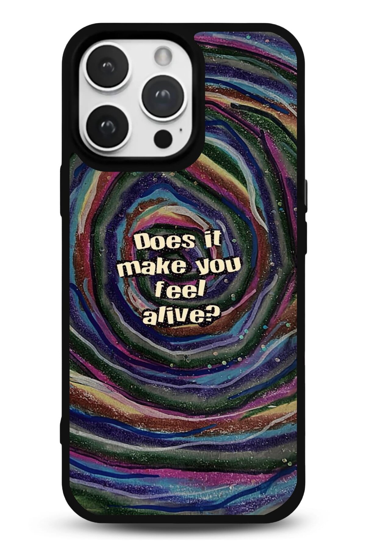 iPhone 17 Pro Max Uyumlu Does It Make You Feel Alive Desenli Parlak Telefon Kılıfı